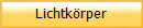 Lichtk�rper